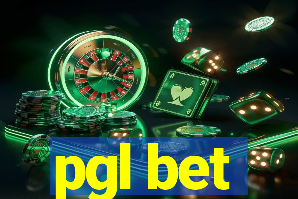 pgl bet